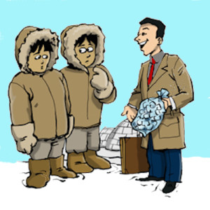 Selling Ice to an Eskimo